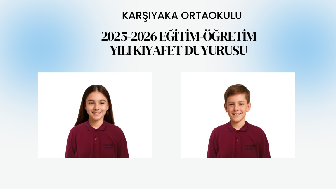 OKUL KIYAFET UYGULAMASI